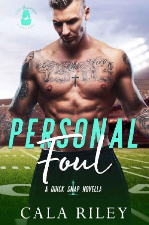 [Quick Snap 01] • Personal Foul · A Quick Snap Novella